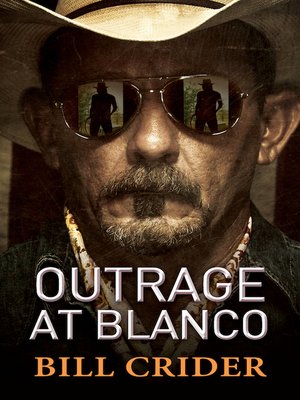 cover image of Outrage at Blanco